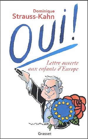Livrenpoche : Oui ! Lettre ouverte aux enfants d'Europe - Dominique Strauss-Kahn - Livre