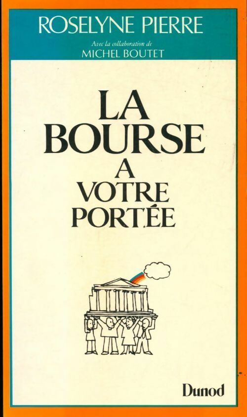 Livrenpoche : La bourse à votre portée - Roselyne Pierre - Livre