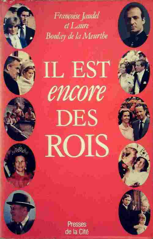 Livrenpoche : Il est encore des rois - Françoise Jaudel - Livre