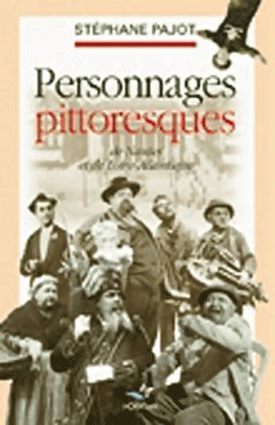 Livrenpoche : Personnages pittoresques de Nantes et de Loire-Atlantique - Stéphane Pajot - Livre