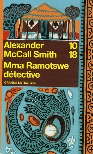 Livrenpoche : Mma Ramotswe détective - Alexander McCall Smith - Livre