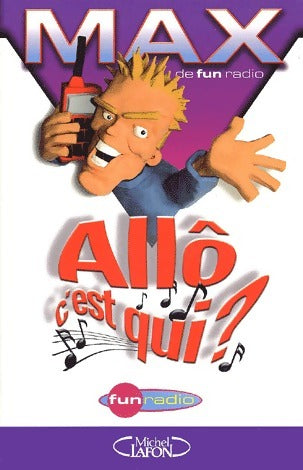 Livrenpoche : Allô, c'est qui ? - Max - Livre