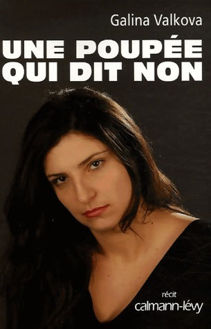Livrenpoche : Une poupée qui dit non - Galina Valkova - Livre