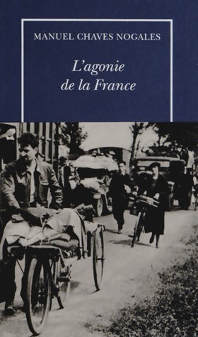 Livrenpoche : L'agonie de la France - Manuel Chaves Nogales - Livre