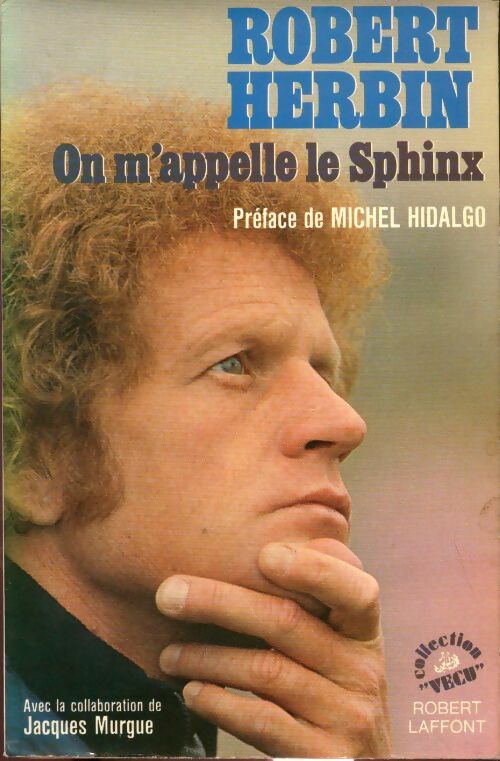 Livrenpoche : On m'appelle le sphinx - Robert Herbin - Livre