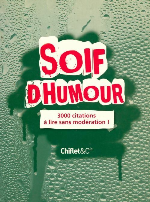 Livrenpoche : Soif d'humour - Collectif - Livre