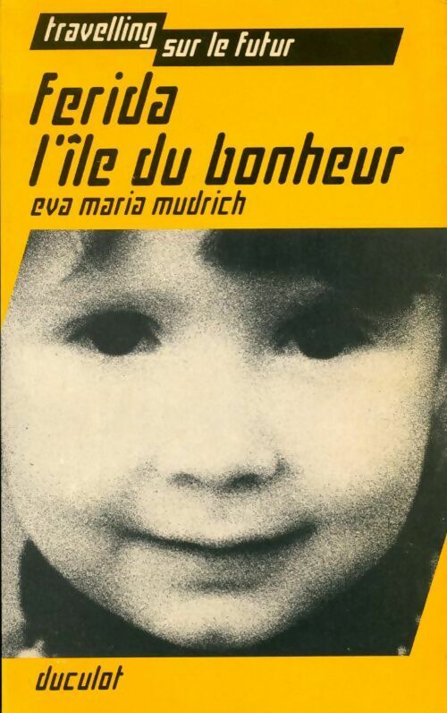 Livrenpoche : Ferida, l'île du bonheur - Eva Maria Mudrich - Livre