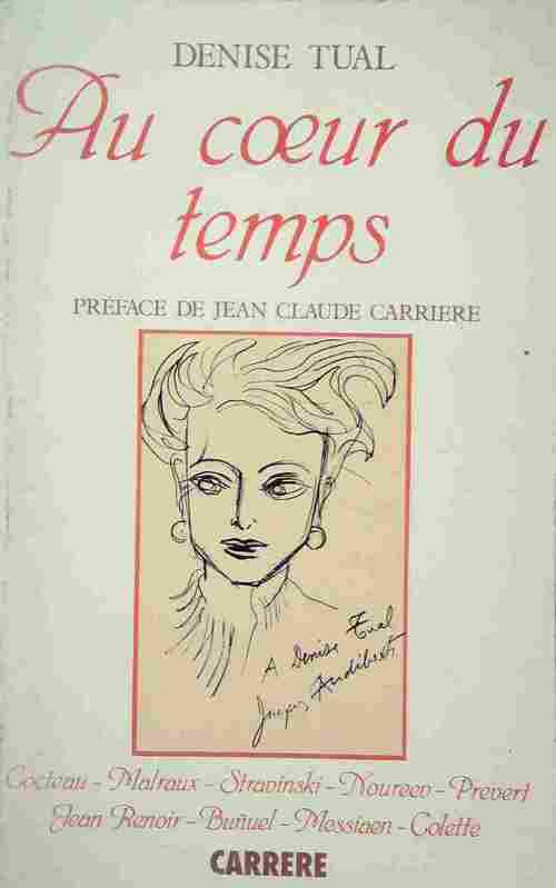 Livrenpoche : Au coeur du temps - Denise Tual - Livre