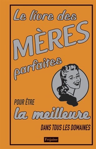 Livrenpoche : Le livre des mères parfaites - Alison Maloney - Livre