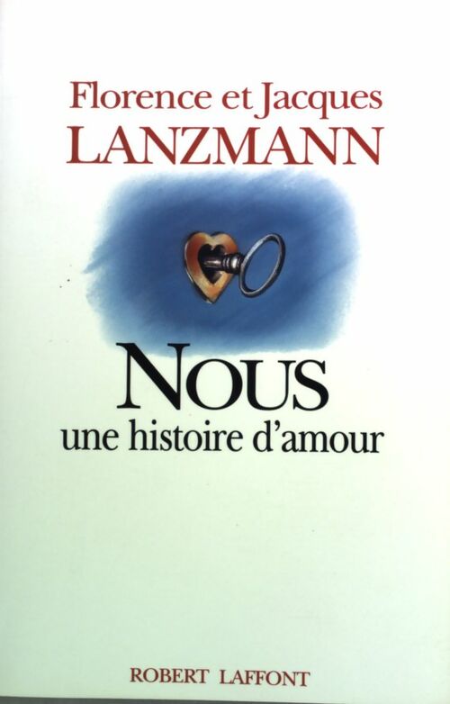Livrenpoche : Nous, une histoire d'amour - Jacques Lanzmann - Livre