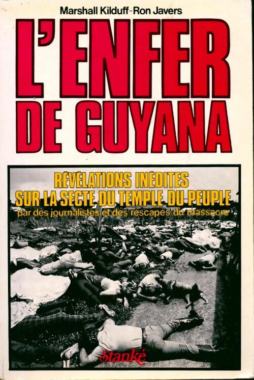 Livrenpoche : L'enfer de Guyana - Marshall Kilduff - Livre