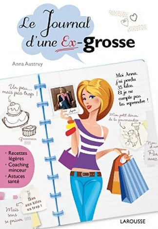 Livrenpoche : Le journal d'une ex-grosse - Anna Austruy - Livre