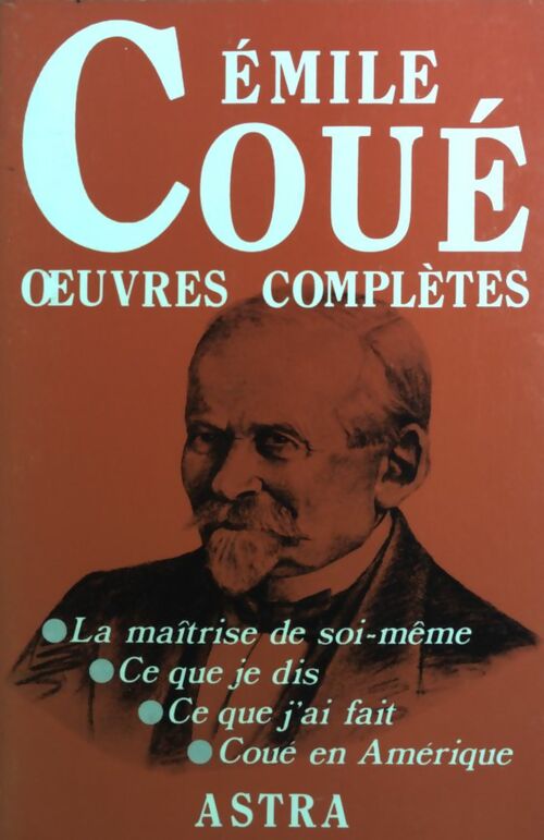 Oeuvres complètes - Emile Coué - Livre