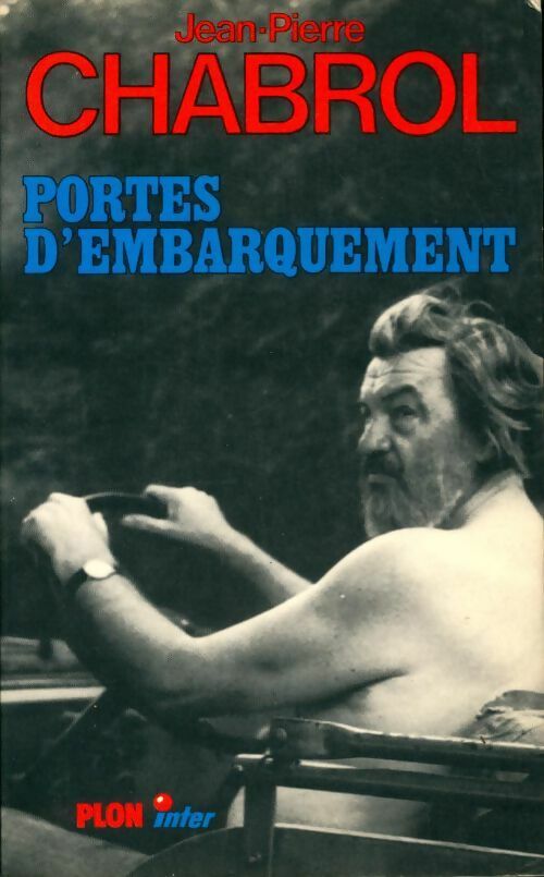 Livrenpoche : Portes d'embarquement - Jean-Pierre Chabrol - Livre
