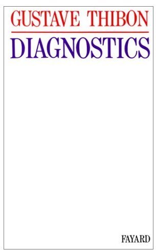 Livrenpoche : Diagnostics - Gustave Thibon - Livre