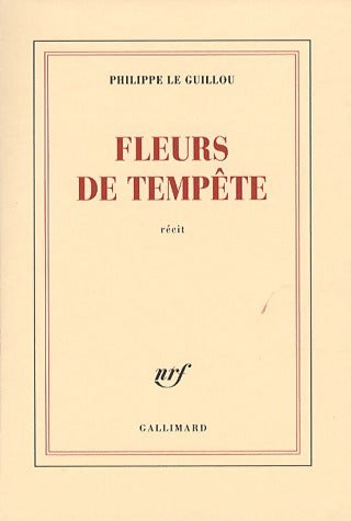 Livrenpoche : Fleurs de tempête - Philippe Le Guillou - Livre