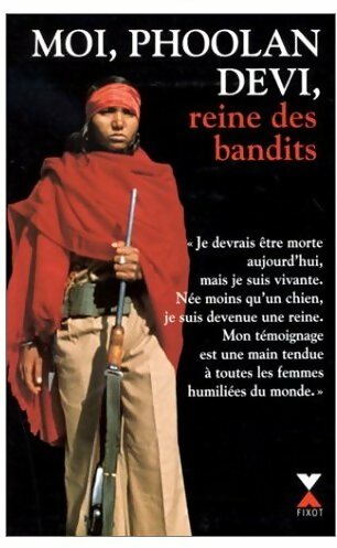 Livrenpoche : Moi, Phoolan Devi, reine des bandits - Phoolan Devi - Livre