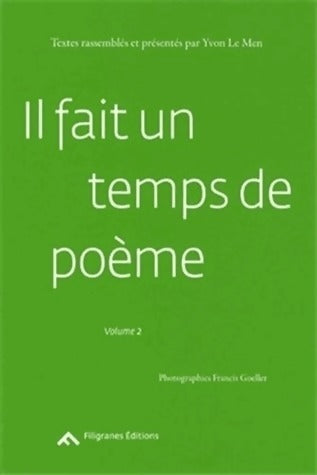 Livrenpoche : Il fait un temps de poème Tome II - Yvon Le Men - Livre