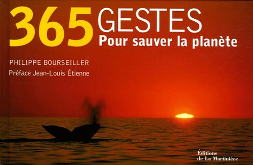 Livrenpoche : 365 gestes pour sauver la planète - Philippe Bourseiller - Livre