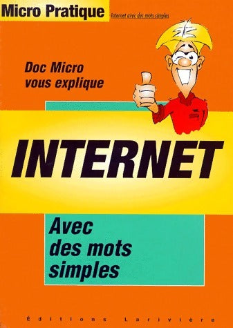 Livrenpoche : Internet avec des mots simples - Collectif - Livre