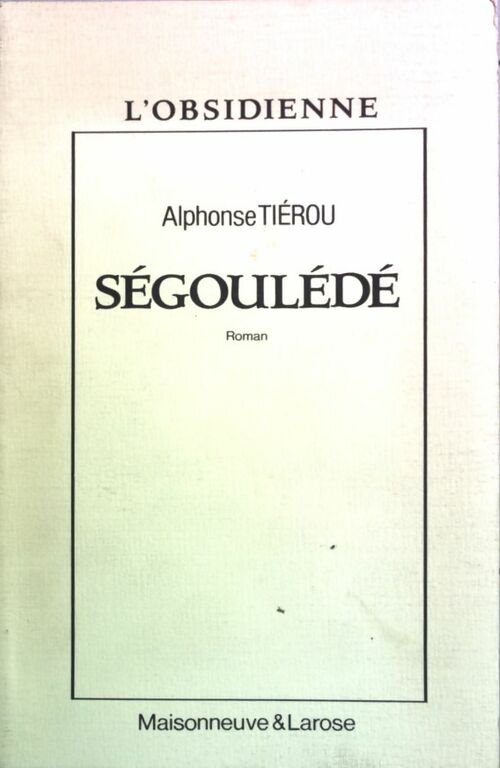 Livrenpoche : Ségoulède - Alphonse Tiérou - Livre