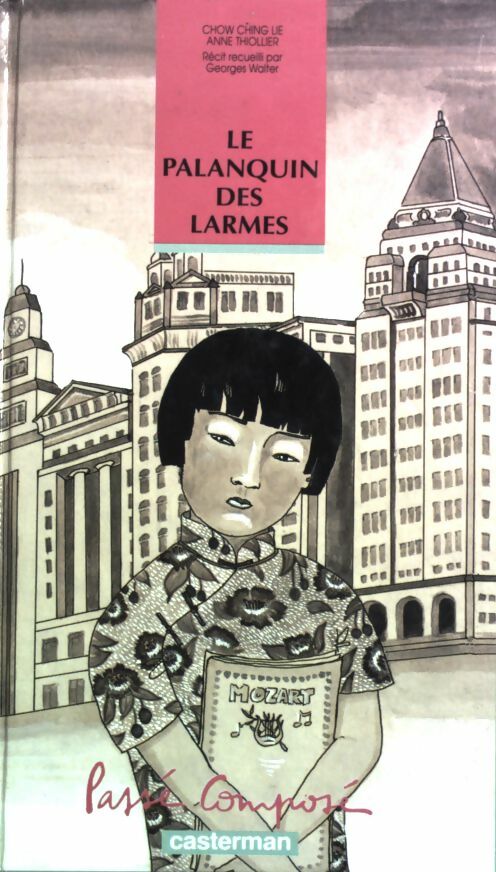 Livrenpoche : Le palanquin des larmes - Ching Lie Chow - Livre