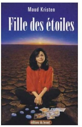 Livrenpoche : Fille des étoiles - Maud Kristen - Livre