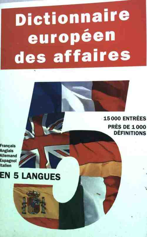 Livrenpoche : Dictionnaire européen des affaires - Agnès Schmidt - Livre