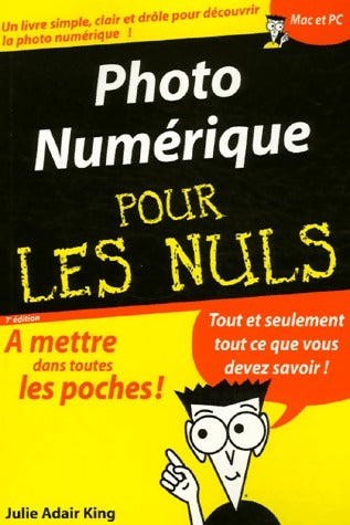 Livrenpoche : Photo numérique pour les nuls - Julie Adair King, Julie Adair King - Livre