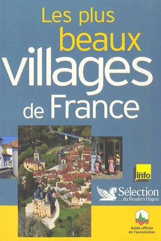Les plus beaux villages de France - Collectif -  Sélection du Reader's digest GF - Livre