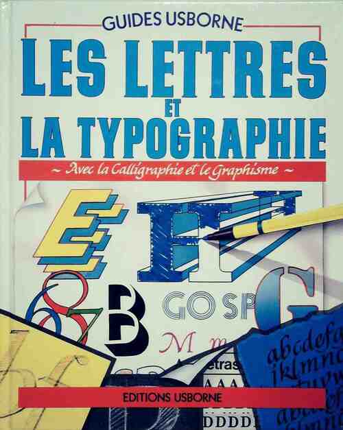 Livrenpoche : Les lettres et la typographie - Tony Potter - Livre