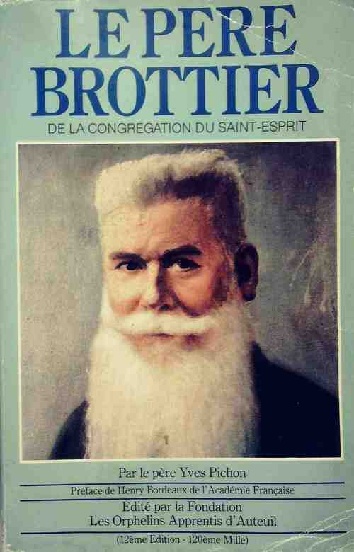 Livrenpoche : Le Père Brottier - Yves Pichon - Livre