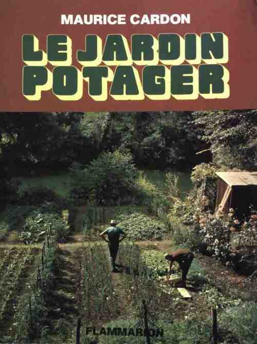 Livrenpoche : Le jardin potager - Maurice Cardon - Livre