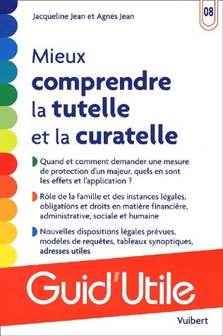 Livrenpoche : Mieux comprendre la tutelle et la curatelle - Jacqueline Jean - Livre