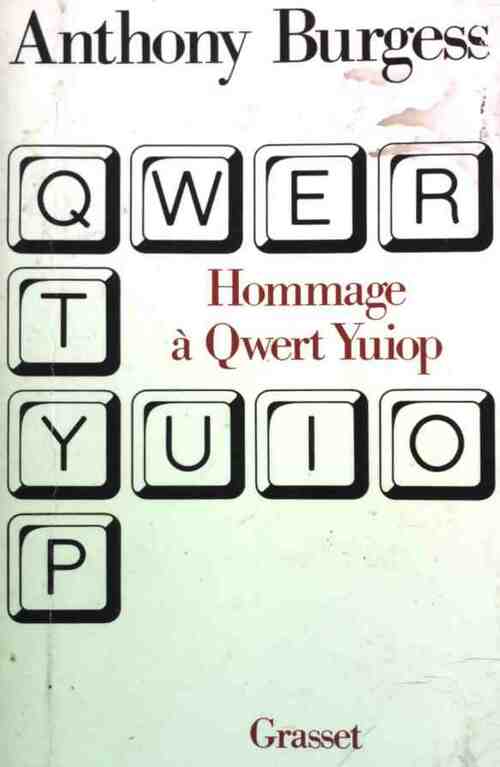 Livrenpoche : Hommage à Qwert Yuiop - Anthony Burgess - Livre