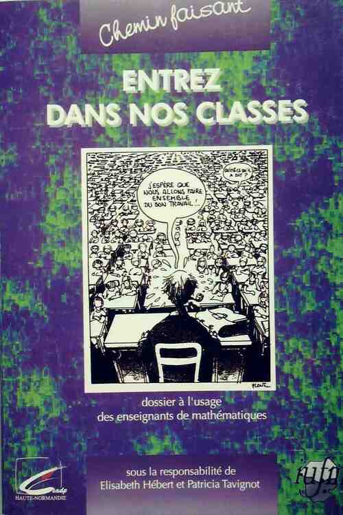Livrenpoche : Entrez dans nos classes - Elisabeth Hébert - Livre
