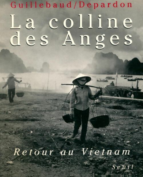 Livrenpoche : La colline des anges - Jean-Claude Guillebaud - Livre
