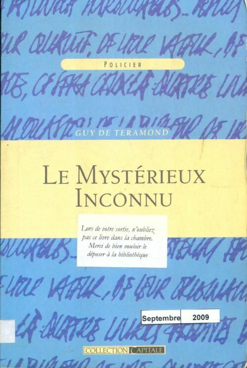 Livrenpoche : Le mystérieux inconnu - Guy De Téramond - Livre