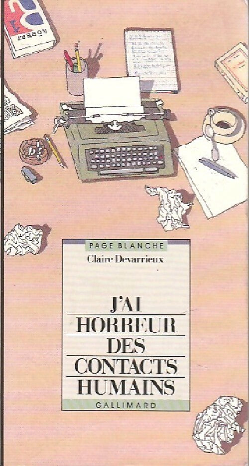 Livrenpoche : J'ai horreur des contacts humains - Claire Devarrieux - Livre