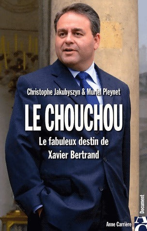 Livrenpoche : Le chouchou - Christophe Jakubyszyn - Livre