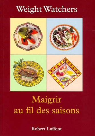 Livrenpoche : Maigrir au fil des saisons - Weight Watchers - Livre