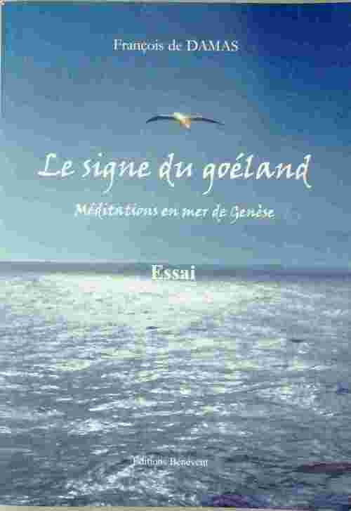 Livrenpoche : Le signe du goéland - François De Damas - Livre