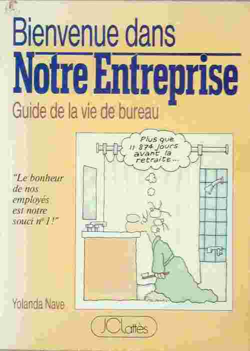 Livrenpoche : Bienvenue dans notre entreprise - Yolanda Nave - Livre