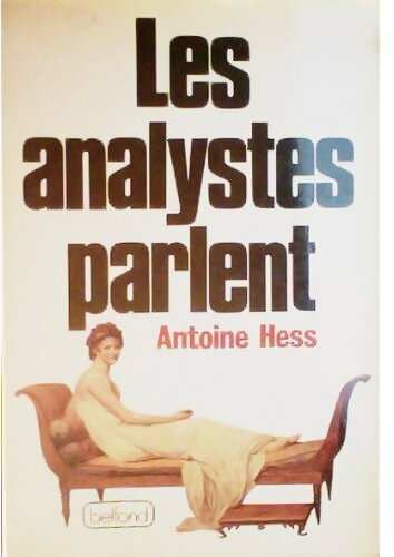 Livrenpoche : Les analystes parlent - Antoine Hess - Livre