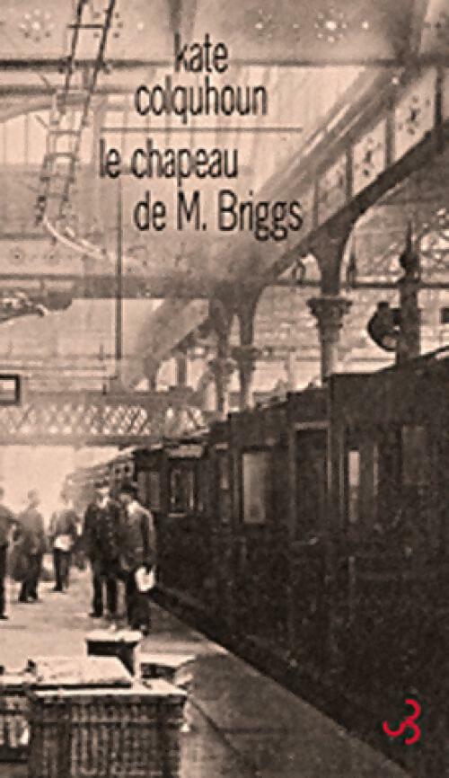Livrenpoche : Le chapeau de Mr Briggs - Kate Colquhoun - Livre