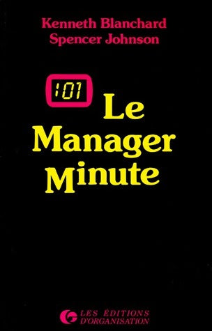 Livrenpoche : Le Manager-Minute - Kenneth Blanchard, Spencer Johnson - Livre