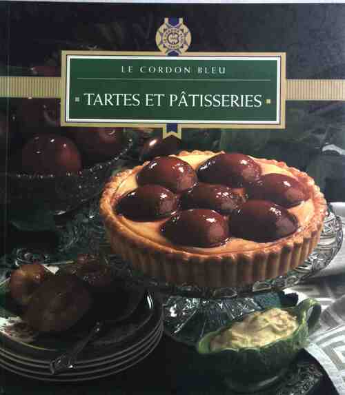 Livrenpoche : Tartes et pâtisseries - Le Cordon Bleu - Livre