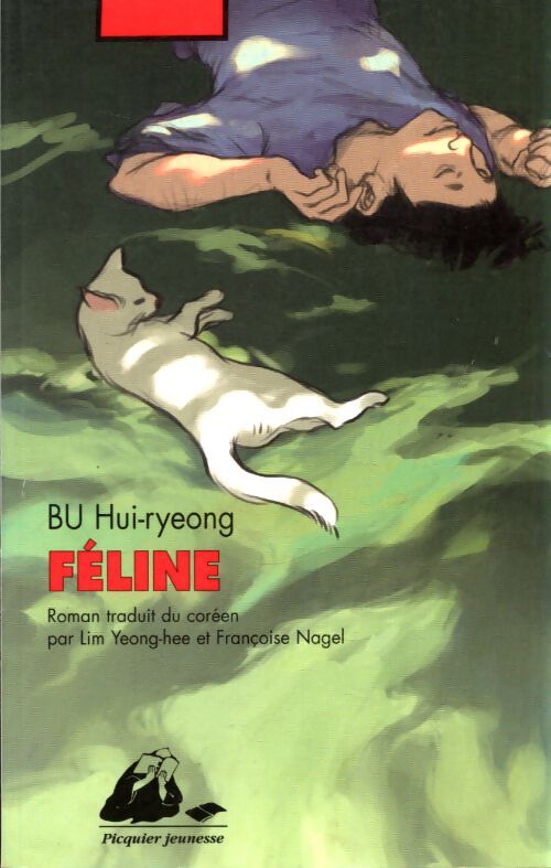 Féline - Hui-Ryeong Bu - Livre