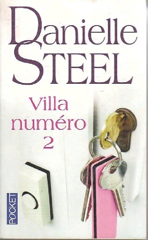 Villa numéro 2 - Danielle Steel - Livre