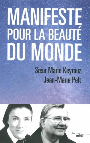 Livrenpoche : Manifeste pour la beauté du monde - Jean-Marie Pelt - Livre